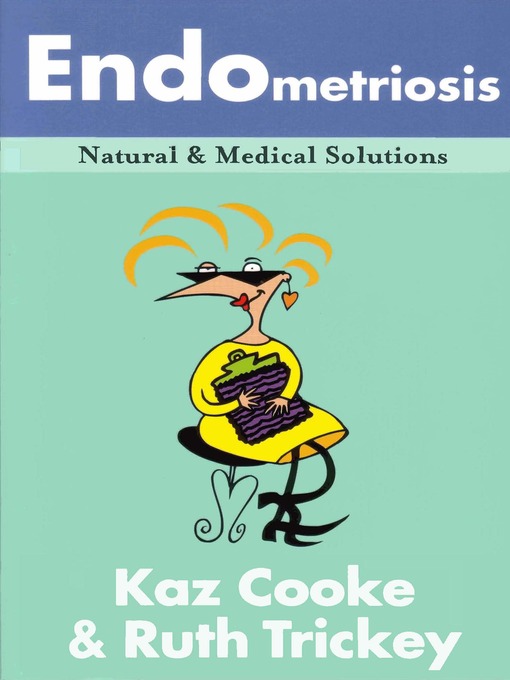 Title details for Endometriosis by Kaz Cooke - Available